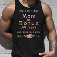 I Have Two Titles Mom And Bonus Mom And I Rock Them Both V6 Unisex Tank Top Gifts for Him