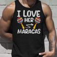 I Love Her Maracas Cinco De Mayo Matching Couple Mexican Unisex Tank Top Gifts for Him