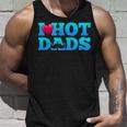I Love Hot Dads Funny Valentine’S Day Unisex Tank Top Gifts for Him
