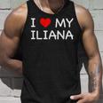 I Love My Iliana First Name Red Heart Unisex Tank Top Gifts for Him
