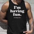 I’M Having Fun The Moegger Show Unisex Tank Top Gifts for Him