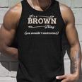 Its A Brown Thing You Wouldnt Understand Brown For Brown Unisex Tank Top Gifts for Him