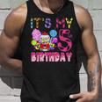 Its My 5Th Birthday Candy Candyland Birthday Girl 5 Year Old Unisex Tank Top Gifts for Him