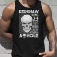 Kershaw Name Gift Kershaw Ively Met About 3 Or 4 People Unisex Tank Top Gifts for Him