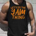 Lets Do The Yam Thing Funny Thanksgiving Dinner Pun Unisex Tank Top Gifts for Him