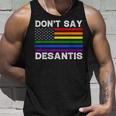 Lgbtq Pride Dont Say Desantis Florida Say Gay Anti Desantis Tank Top Gifts for Him