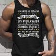 Lustiges Schwiegervater Geschenk Schwiegersohn Spruch Tank Top Geschenke für Ihn