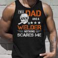 Men Welder Dad Welding Fathers Day Funny Unisex Tank Top Gifts for Him