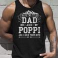 Mens I Have Two Titles Dad And Poppi Funny Fathers Day Men Unisex Tank Top Gifts for Him