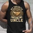Mens My Favorite People Call Me Uncle Funny Fathers Day Unisex Tank Top Gifts for Him