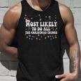 Most Likely To Do All The Christmas Things Funny Saying V2 Unisex Tank Top Gifts for Him