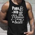 Muttertagsgeschenk Für Mama Papa Ich Sind Uns Einig Tank Top Geschenke für Ihn