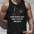 Pat On The Back Some People Just Need Apat On The Back Tank Top Gifts for Him