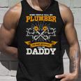 Some People Call Me Plumber The Most Important Call Me Daddy Tank Top Gifts for Him