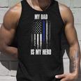 Police Father Police Flag Dad Is My Hero Back The Blue Unisex Tank Top Gifts for Him