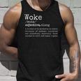 Politically Informed Woke Meaning Dictionary Definition Woke Tank Top Gifts for Him