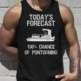 Pontoon Boating Funny - Pontooning Todays Forecast Unisex Tank Top Gifts for Him