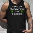 Prone To Shenanigans And Malarkey St Patricks Day Unisex Tank Top Gifts for Him