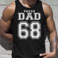 Proud Basketball Dad Number 68 Birthday Funny Fathers Day Unisex Tank Top Gifts for Him