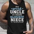 Proud Uncle Of Awesome Niece She Gave Me This Gift Unisex Tank Top Gifts for Him