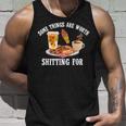 Some Things Are Worth Shitting For Men Women Unisex Tank Top Gifts for Him