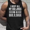 Vintage I Keep All My Dad Jokes In A Dad-A-Base Fathers Day Unisex Tank Top Gifts for Him