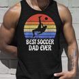 Vintage Retro Best Soccer Dad Ever Gift Footballer Father Unisex Tank Top Gifts for Him
