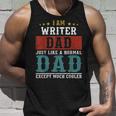Writer Dad Fathers Day Funny Daddy Gift Unisex Tank Top Gifts for Him