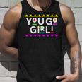 You Go Girl Design 90S Style Unisex Tank Top Gifts for Him