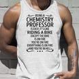Being A Chemistry Professor Like Riding A Bike Unisex Tank Top Gifts for Him