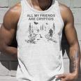 Cryptozoology | All My Friends Are Cryptids Unisex Tank Top Gifts for Him