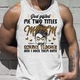 I Have Two Titles Mom Science Teacher Mothers Day Leopard Unisex Tank Top Gifts for Him