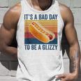 It’S A Bad Day To Be A Glizzy Funny Hot Dog Vintage Unisex Tank Top Gifts for Him