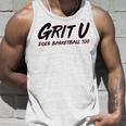 Yt Grit U Does Basketball Too Unisex Tank Top Gifts for Him