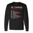 10 Things I Want In My Life Rocks More Rocks Rockounding Long Sleeve T-Shirt Gifts ideas