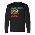17 Years Old Awesome Since March 2006 17Th Birthday Long Sleeve T-Shirt Gifts ideas