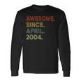 19 Year Old Awesome Since April 2004 19Th Birthday Long Sleeve T-Shirt Gifts ideas