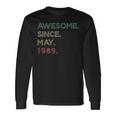 34 Year Old Awesome Since May 1989 34Th Birthday Long Sleeve T-Shirt Gifts ideas