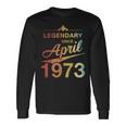 50 Geburtstag 50 Jahre Alt Legendär Seit April 1973 V5 Langarmshirts Geschenkideen