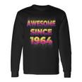 80S 90S Vintage Born In Awesome Since 1964 Party 58 Year Old Long Sleeve T-Shirt Gifts ideas