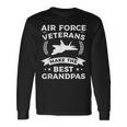Air Force Veterans Make The Best Grandpas Veteran Grandpa V2 Long Sleeve T-Shirt Gifts ideas