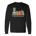 Im With The Banned Books Long Sleeve T-Shirt Gifts ideas