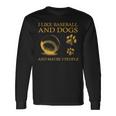 I Like Baseball And Dogs And Maybe 3 People Long Sleeve T-Shirt Gifts ideas