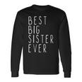 Best Big Sister Ever Cool Long Sleeve T-Shirt Gifts ideas