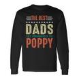 Best Dads Get Promoted To Poppy New Dad 2020 Long Sleeve T-Shirt T-Shirt Gifts ideas