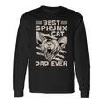 Best Sphynx Cat Dad Ever Apparel For Animal Lover Men Women Long Sleeve T-shirt Graphic Print Unisex Gifts ideas