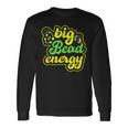 Big Bead Energy Carnival Vintage Mardi Gras Long Sleeve T-Shirt Gifts ideas