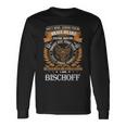 Bischoff Name Bischoff Brave Heart V2 Long Sleeve T-Shirt Gifts ideas