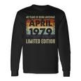 Born April 1979 Limited-Edition 40Th Birthday Long Sleeve T-Shirt T-Shirt Gifts ideas