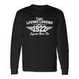 Certified Living Legend Since 1922 Legends Never Die 100Th Birthday Long Sleeve T-Shirt Gifts ideas